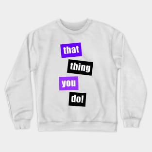 TTYD (Purple) Crewneck Sweatshirt